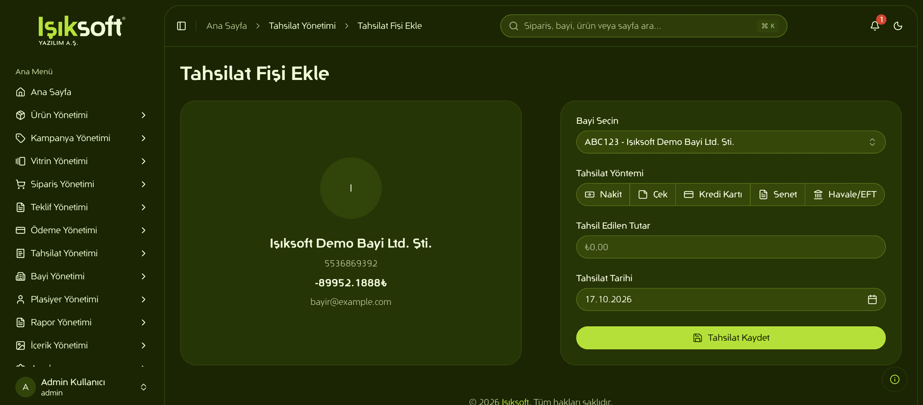 Tahsilat ekleme ekranı: bayi seçimi ile nakit, çek, kredi kartı, senet ve havale/EFT tahsilat girişi