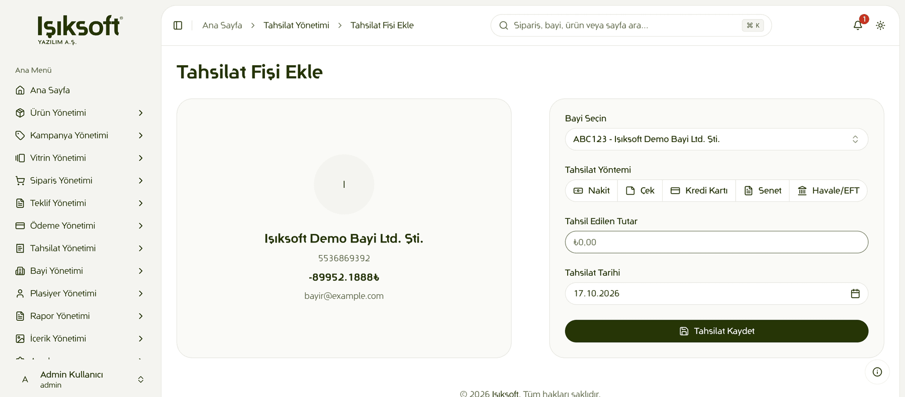 Tahsilat ekleme ekranı: bayi seçimi ile nakit, çek, kredi kartı, senet ve havale/EFT tahsilat girişi