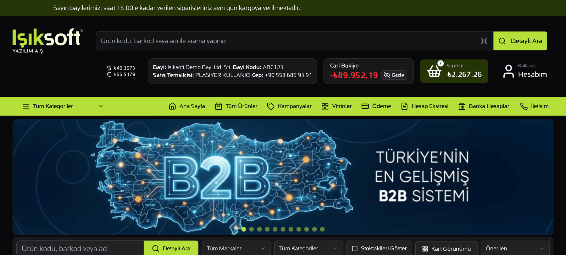 Işıksoft B2B bayi portalı ana sayfası: duyuru şeridi, barkodla arama kutusu, cari bakiye, sepet, döviz kurları ve kampanya banner'ı